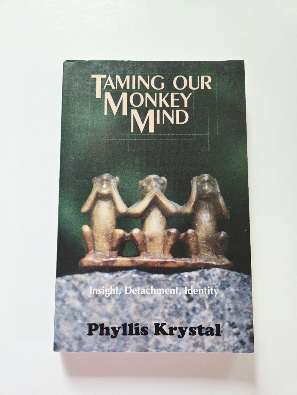 Taming the Monkey Mind Phyllis Krystal 1994 Sam Weiser Inc Trade Paperback